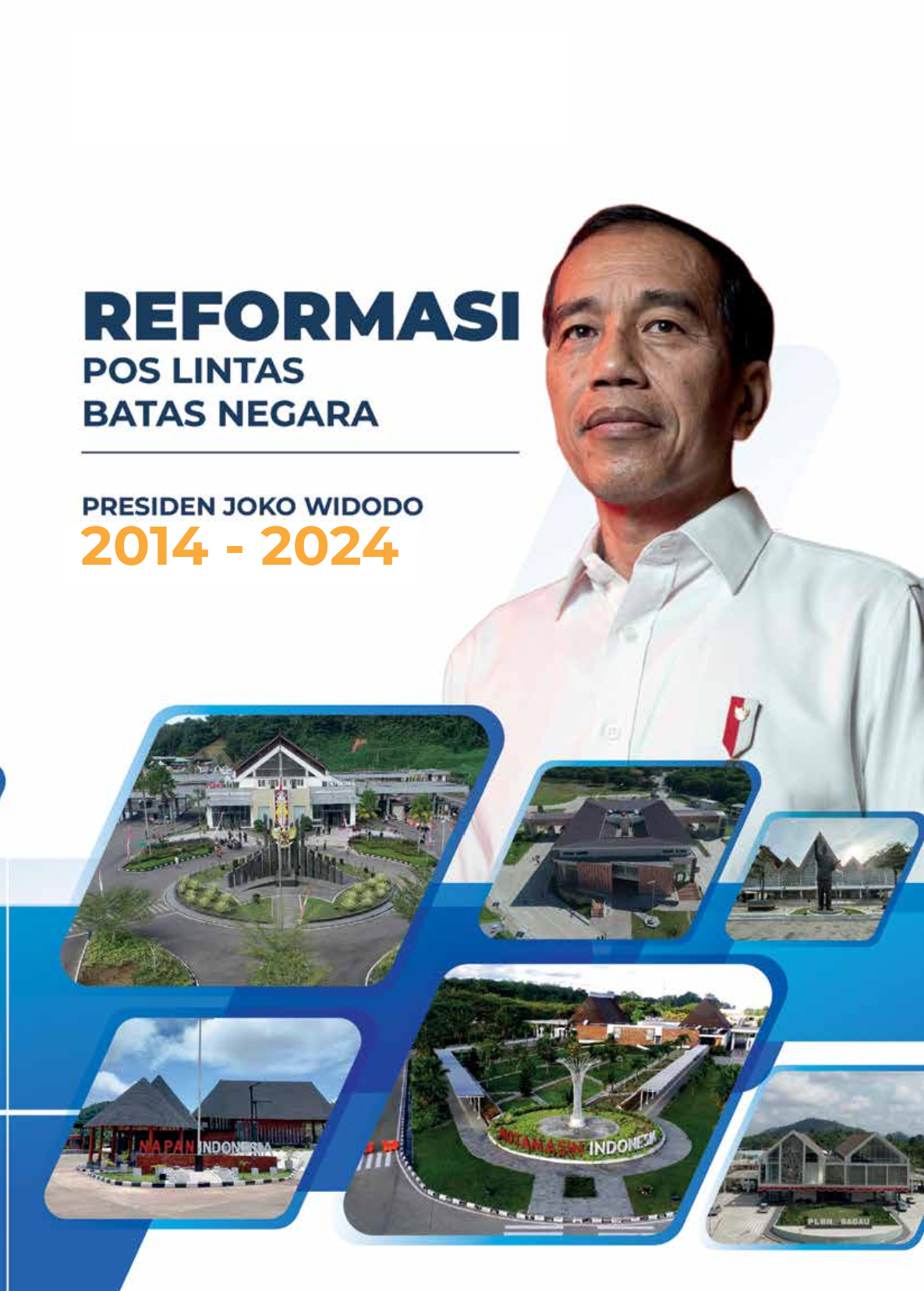 Reformasi Pos Lintas Batas Negara 2014-2024